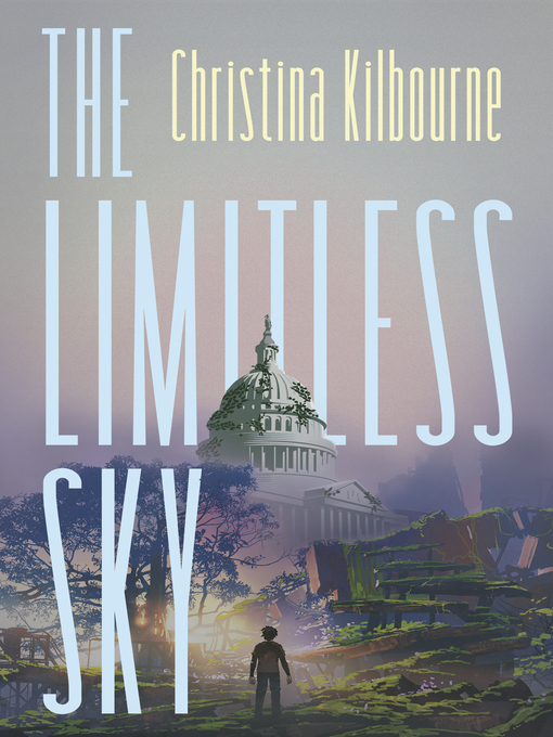 Title details for The Limitless Sky by Christina Kilbourne - Available